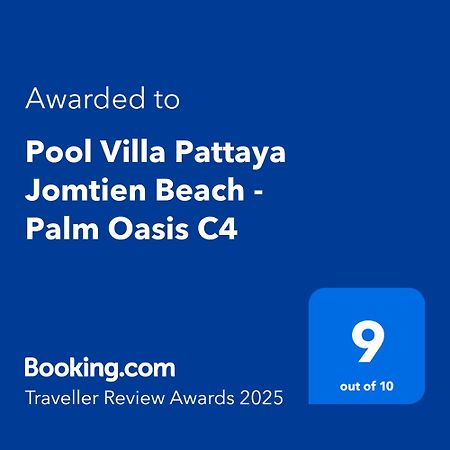 Pool Villa Pattaya Jomtien Beach - Palm Oasis C4 Экстерьер фото